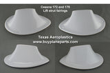 Cessna 172 Strut Fairings (1958-1973) 28-06-80A. Replaces OEM part: 0522150. Manufactured by Texas Aeroplastics.